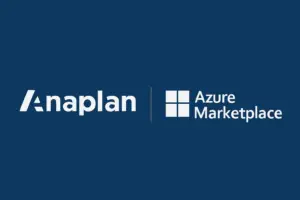 Anaplan disponible sur Microsoft Azure Marketplace